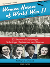 Cover image for Women Heroes of World War II